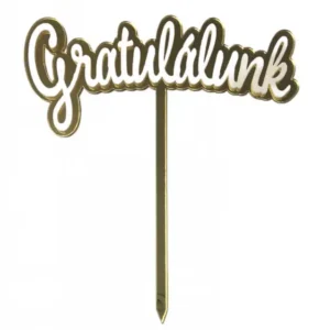 Torta beszúró " Gratulálunk" - Arany, akril