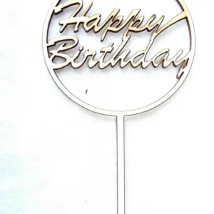 Díszítő beszúró - Natúr fa Torta dísz - Körben Happy Birthday felirat 10x18cm