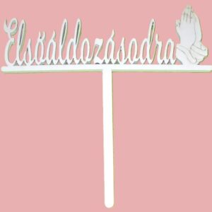 Torta beszúró fa - Elsőáldozásodra - Fehér 16x15cm