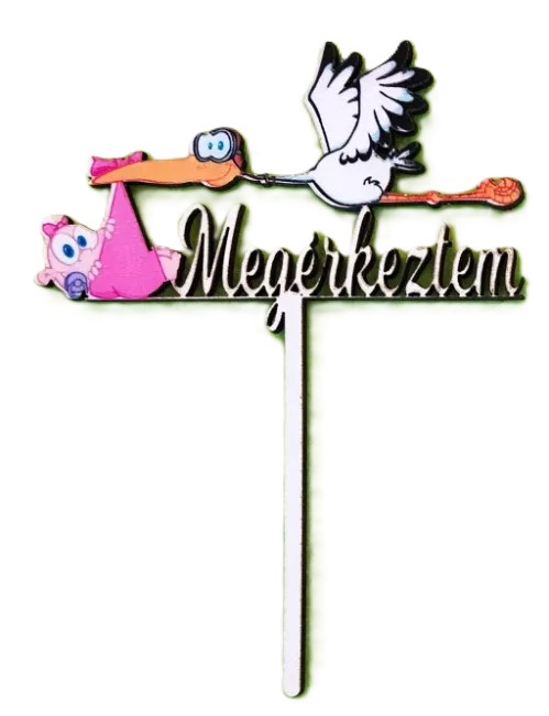 Torta beszúró fa - Megérkeztem felirattal - Rózsaszín gólyás 9,5cm x 13cm