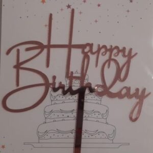 Torta beszúró - Happy Birthday felirat - Hurkos B-betűvel - akril Rose Gold