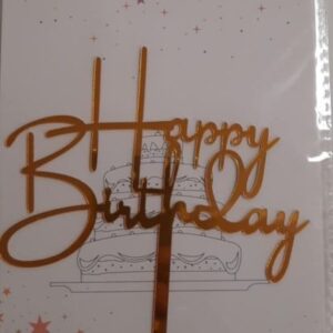 Torta beszúró - Happy Birthday felirat - Hurkos B-betűvel - akril Arany